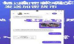 区块链钱包的使用情况取决于许多因素，包括技