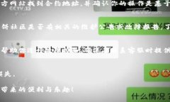 在区块链和加密货币的世界中，使用合适的钱包