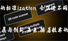 区块链钱包编码规则是什么引言在当今数字化时